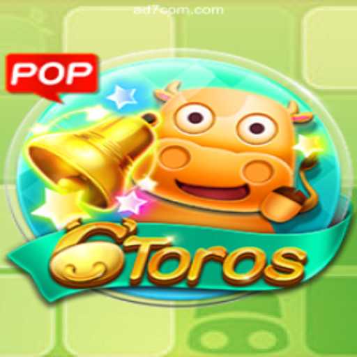 Unleashing the Excitement of 6Toros: A Comprehensive Guide
