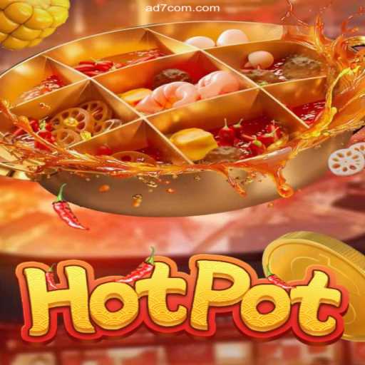 Exploring the Engaging World of Hotpot Game with AD7 – Apostas Rápidas