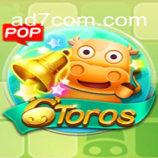 Unleashing the Excitement of 6Toros: A Comprehensive Guide