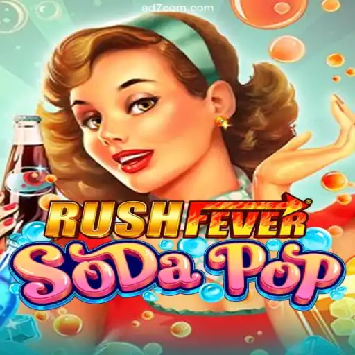RushFeverSodaPop: The Ultimate Gaming Experience with AD7 Features